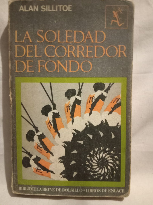 La soledad del corredor de fondo Sillitoe, Alan