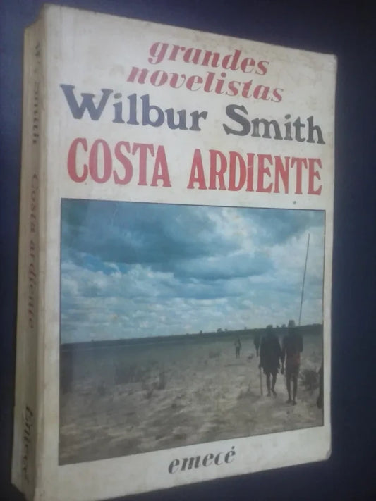 Costa Ardiente - Wilbur Smith