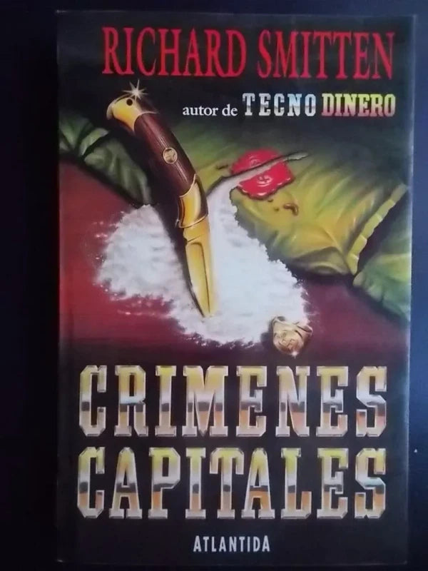 Crímenes Capitales - Richard Smitten - Thriller