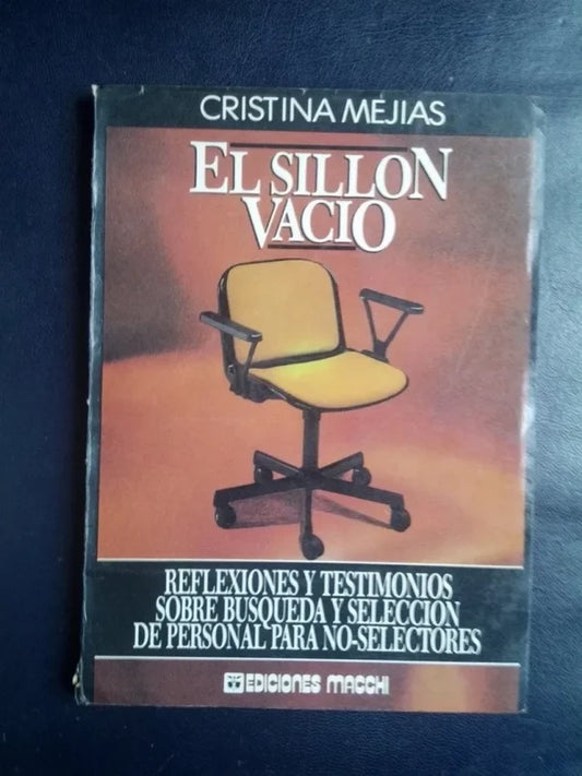 Cristina Mejías - El Sillón Vacío - Ed. Macchi