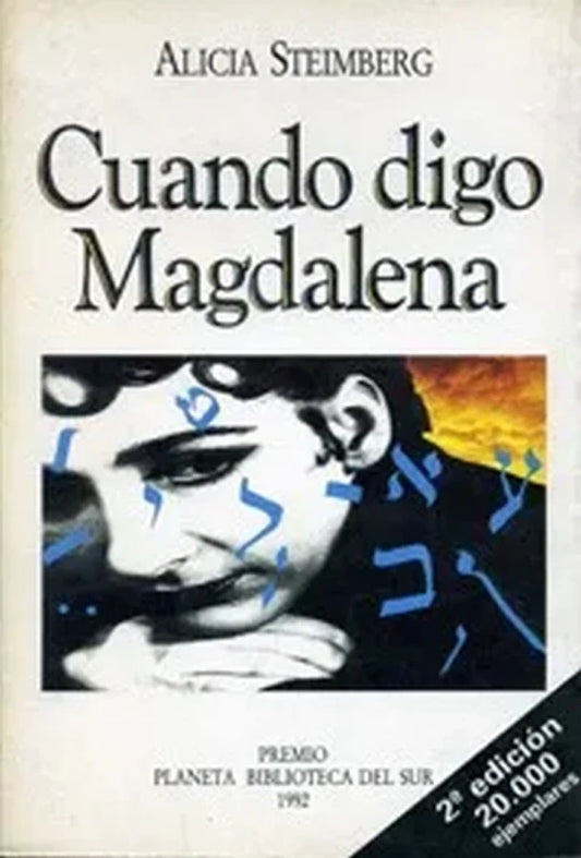 Cuando Digo Magdalena Steinberg, Alicia