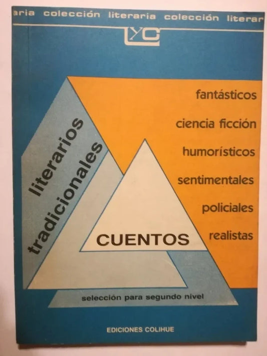 Cuentos Literarios Tradicionales Segundo Nivel Colihue