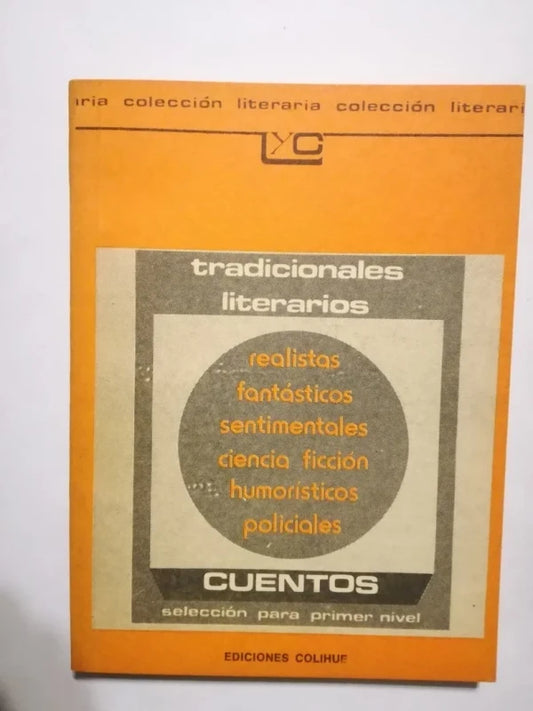 Cuentos Literarios Tradicionales Selección Para Primer Nivel