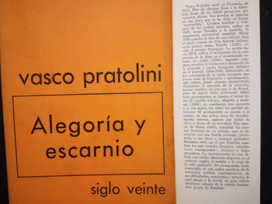Alegoría Y Escarnio  -  Pratolini, Vasco