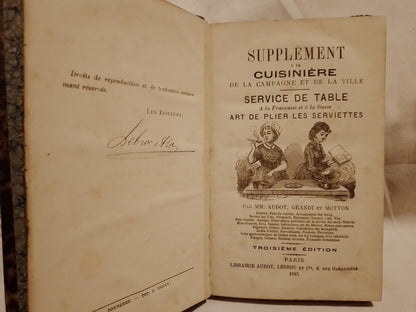 Supplément à la Cuisinière de la Campagne et de la Ville-Service de Table à La Française et à la Rus - Audot 1885