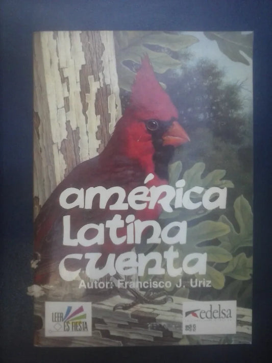 América Latina Cuenta - Francisco Uriz