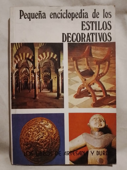 Pequeña Enciclopedia de los Estilos Decorativos /