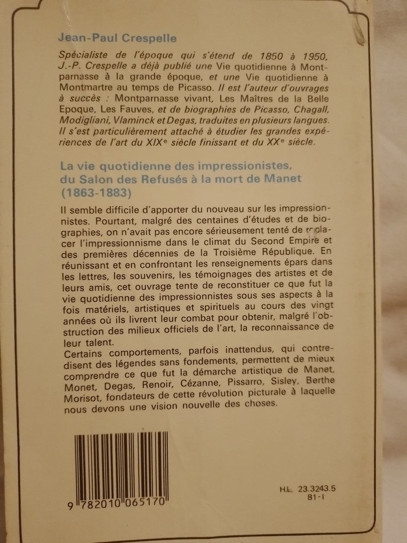 La Vie Quotidienne Des Impressionnistes / Crespelle, Jean