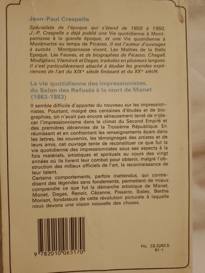 La Vie Quotidienne Des Impressionnistes / Crespelle, Jean