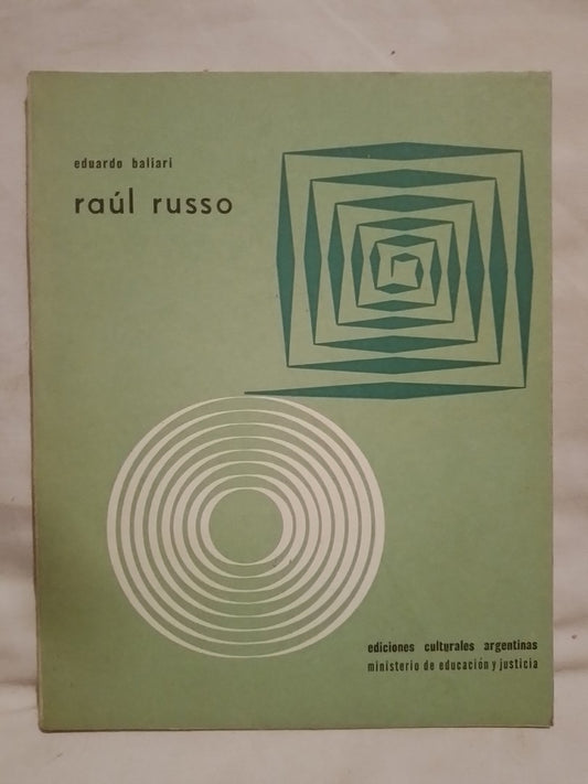 Raúl Russo / Baliari, Eduardo