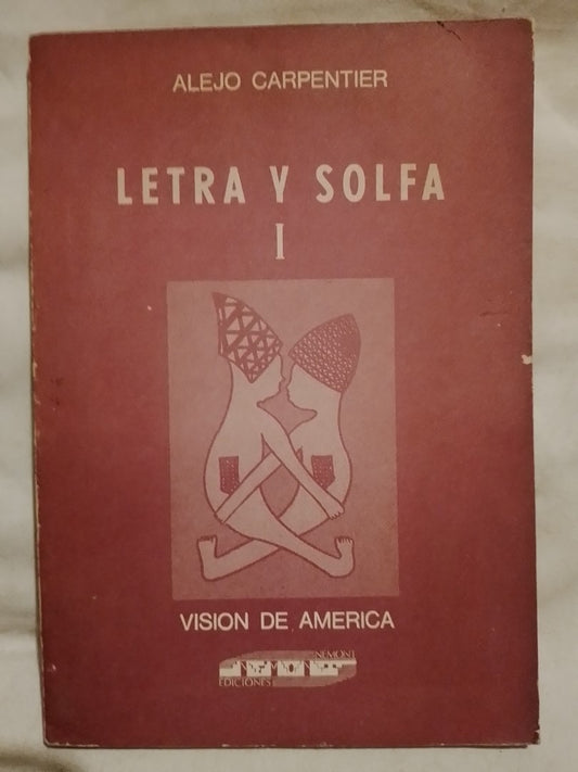 Letra Y Solfa 1   / Carpentier, Alejo