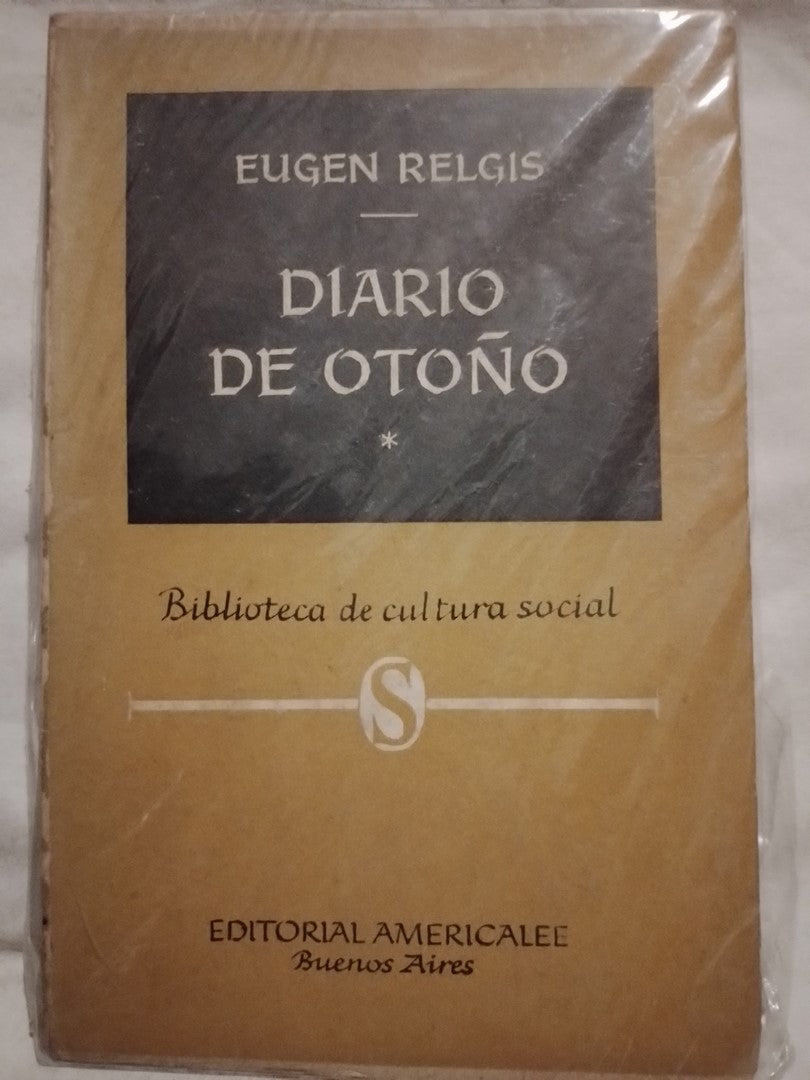 Diario De Otoño / Relgis, Eugen