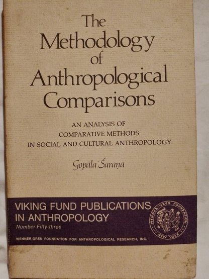 Methodology Of Anthropological Comparisons - Gopala Sarana / Gopala Sarana