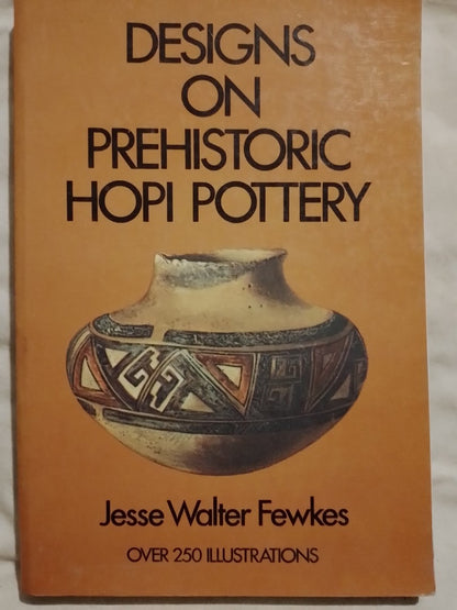 Designs on Prehistoric Hopi Pottery / Frewkes, Jesse Walter