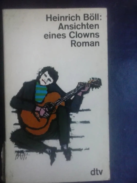 Ansitchen Eines Clowns - Heinrich Böll (en Alemán)