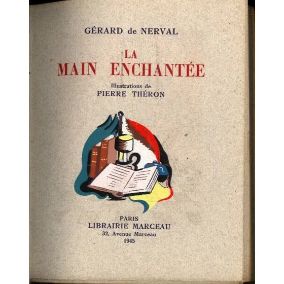 La Main Enchantée / De Nerval, Gérard