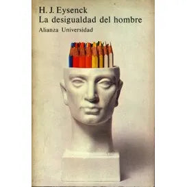 La desigualdad del hombre / Eysenck, H.J.