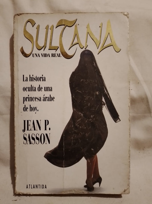 Sultana - Sasson, Jean-Pierre - (Saldo)