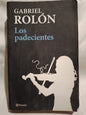 Las padecientes / Rolón, Gabriel (Saldo)