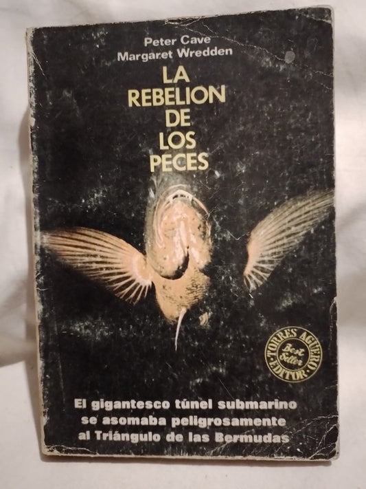 La rebelión de los peces / Cave / Wredden (Saldo)