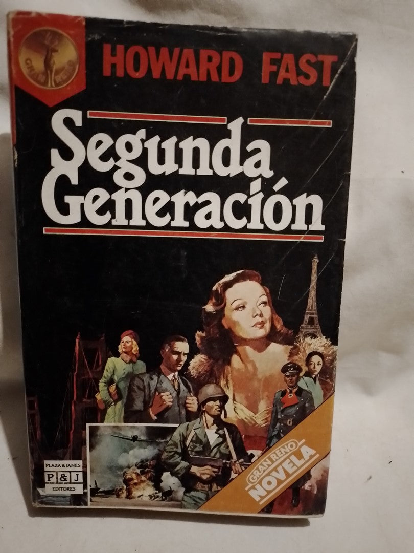 Segunda Generación / Fast, Howard (Saldo)