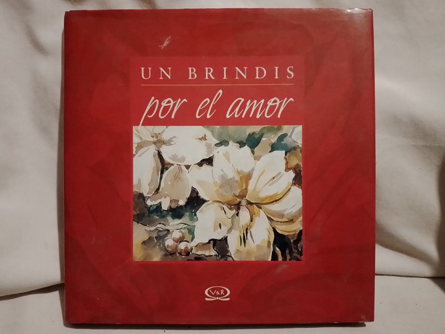 Un brindis por el amor / Varios (Saldo)