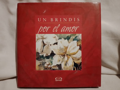 Un brindis por el amor / Varios (Saldo)