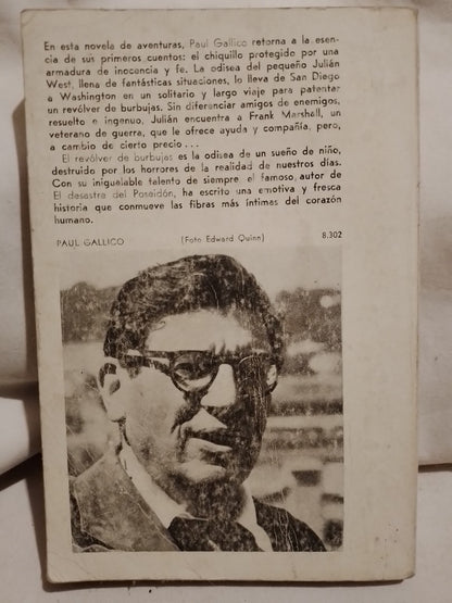 El revólver de burbujas / Gallico, Paul (Saldo)