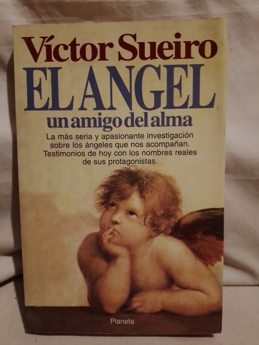 El ángel, un amigo del alma / Sueiro, Víctor (Saldo)