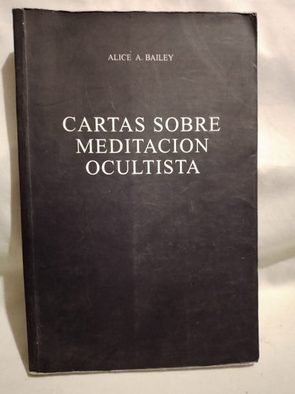 Cartas sobre meditación ocultista / Bailey, Alice (Saldo)