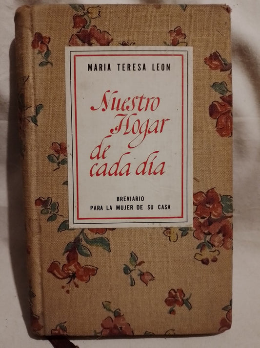 Nuestro hogar de cada día / León, María Teresa