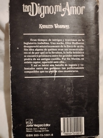 Tan Digno , mi Amor / Woodiwiss; kathleen (Saldo)
