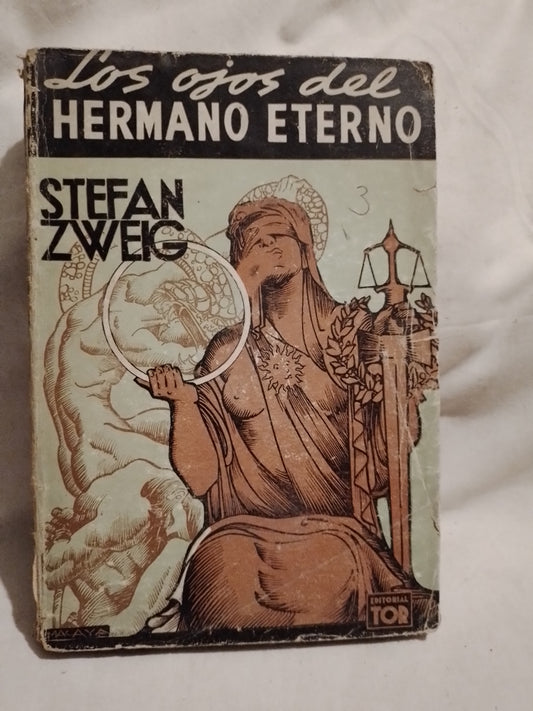 Los ojos del hermano eterno / Zweig, Stefan (Saldo)