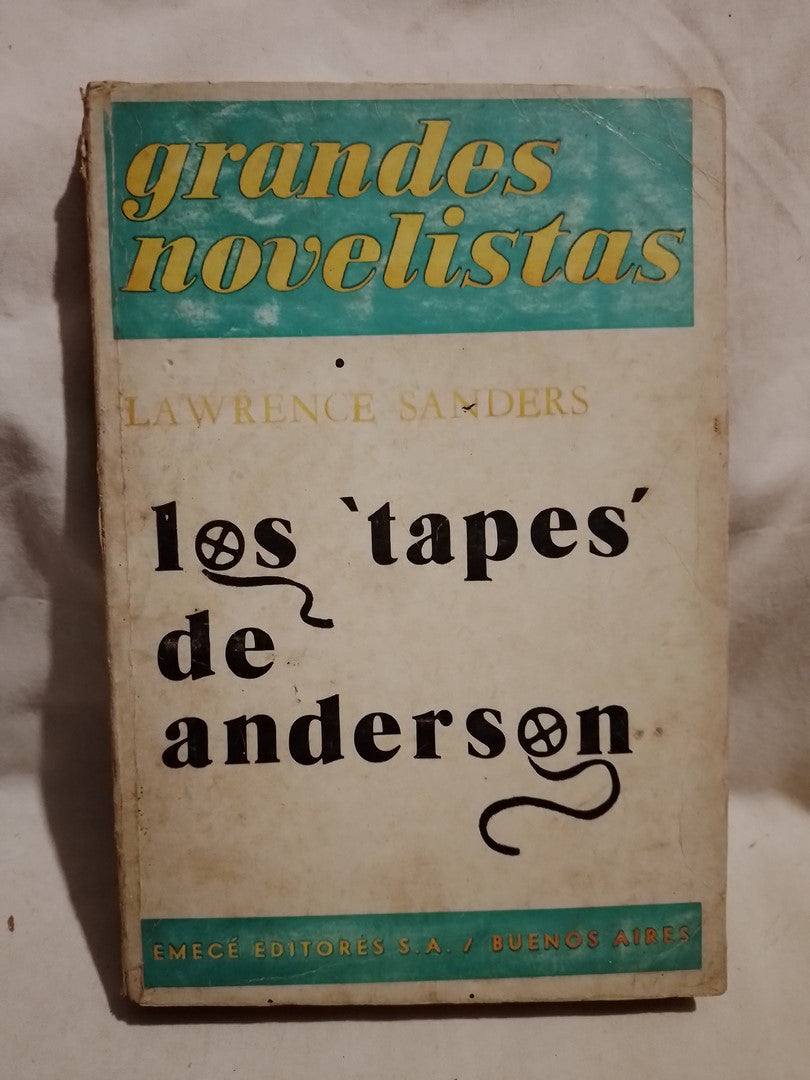 Los "tapes" de Anderson / Sanders, Lawrence (Saldo)