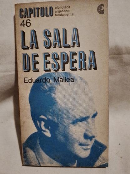 La sala de espera / Mallea, Eduardo (Saldo)
