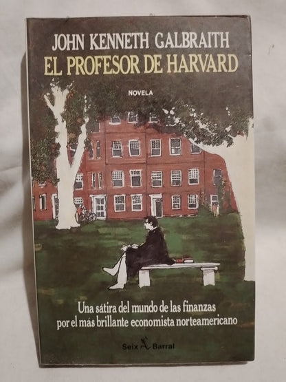 El profesor de Harvard / Galbraith, John Kenneth (Saldo)