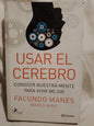 Usar el cerebro / Manes, Facundo (Saldo)
