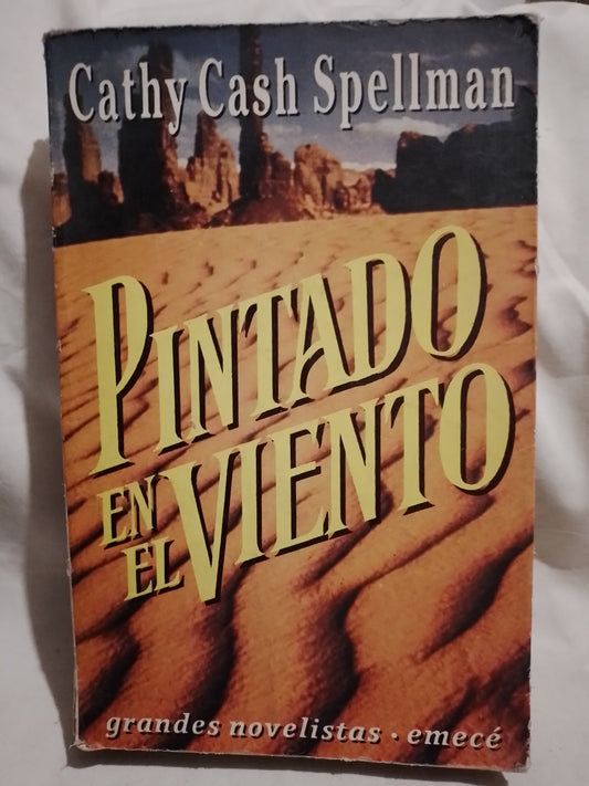 Pintado en el viento / Cash Spellman, Cathy (Saldo)